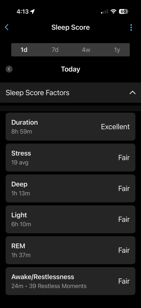Breakdown of Garmin sleep factors showing Excellent duration but Fair quality.